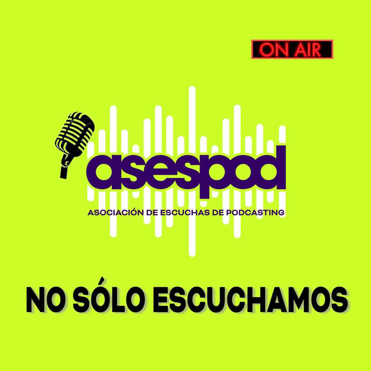 Podcast-Asesopod-No-Solo-Escuchamos