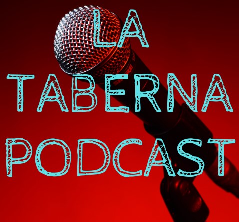 La Taberna Podcast
