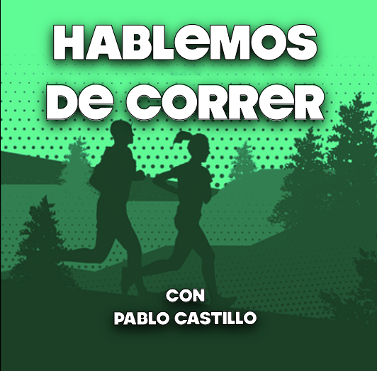 Hablemos de Correr Podcast